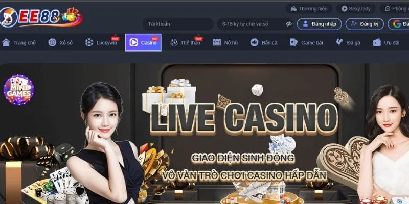 Live Casino - Trải nghiệm không gian nóng bỏng cùng Dealer